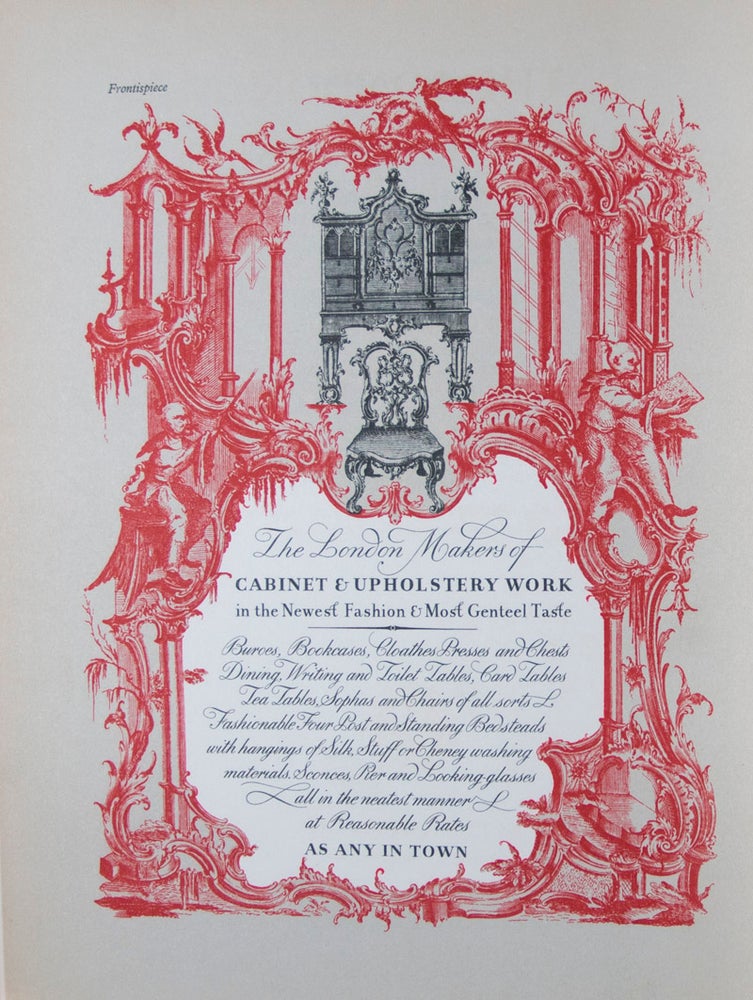 Item #10062 The London Furniture Makers: From the Restoration to the Victorian Era, 1660-1840. A Record of 2500 Cabinet-Makers, Upholsterers, Carvers and Gilders with their Addresses and Working Dates Illustrated by 165 Reproductions of Makers' Trade-Cards. Ambrose Heal, R. W. Symonds.