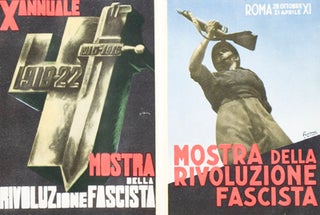 Ausstellung der Faschistischen Revolution: Erste Zehnjahrfeier des Marsches auf Rom (Exhibition of the Fascist Revolution: The First Ten-Year-Anniversary of the March on Rome)