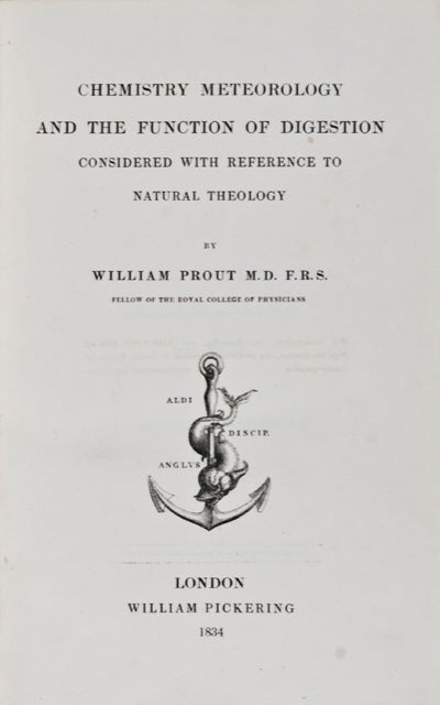 Item #11105 Chemistry Meteorology and the Function of Digestion Considered with Reference to Natural Theology. William Prout.