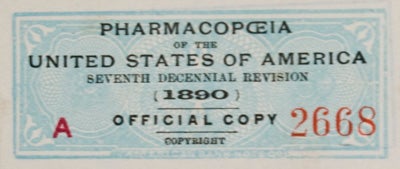 Item #11568 The Pharmacopceia of the United States of America; Seventh Decennial Revision (1890). National Convention for Revising the Pharmacopceia.