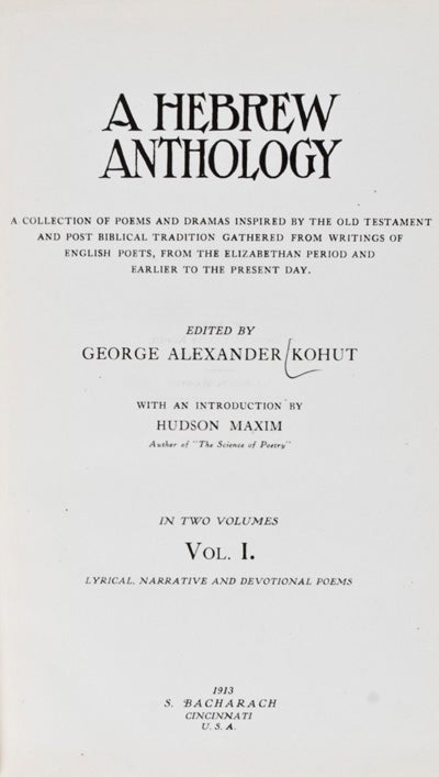 Item #11784 A Hebrew Anthology. 2 Volumes. George Alexander Kohut.