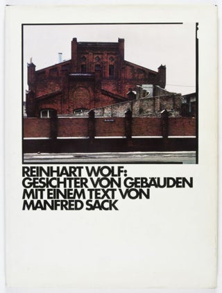 Reinhart Wolf: Gesichter von Gebäuden (Reinhart Wolf: Faces of Buidlings)