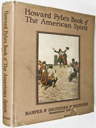Howard Pyle's Book of The American Spirit