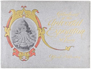 Grandeurs of the Universal Exposition at St. Louis