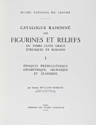Item #12725 Catalogue Raisonne des Figurines et Reliefs en Terre-Cuite Grecs Etrusques et Romains...