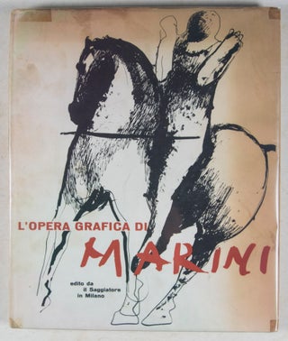 Marino Marini: L'Opera Grafica e Le Pitture