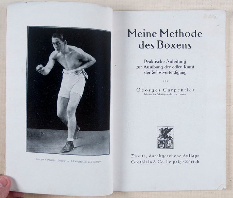 Item #13705 Meine Methode des Boxens (My Method of Boxing). Georges Carpentier.