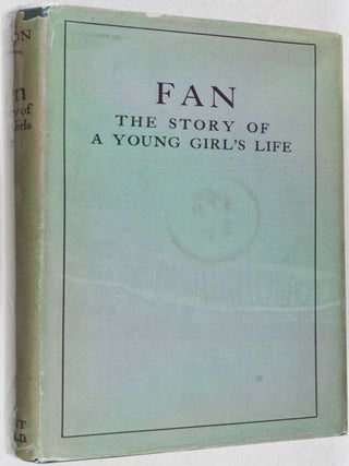 Fan: the Story of a Young Girl's Life