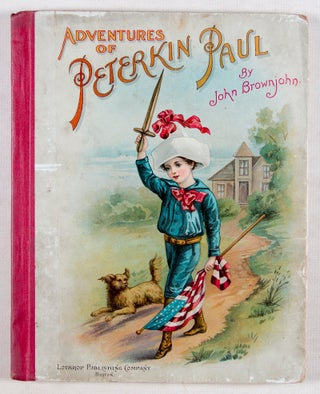 Adventures of Peterkin Paul: A very great Traveller although he was small