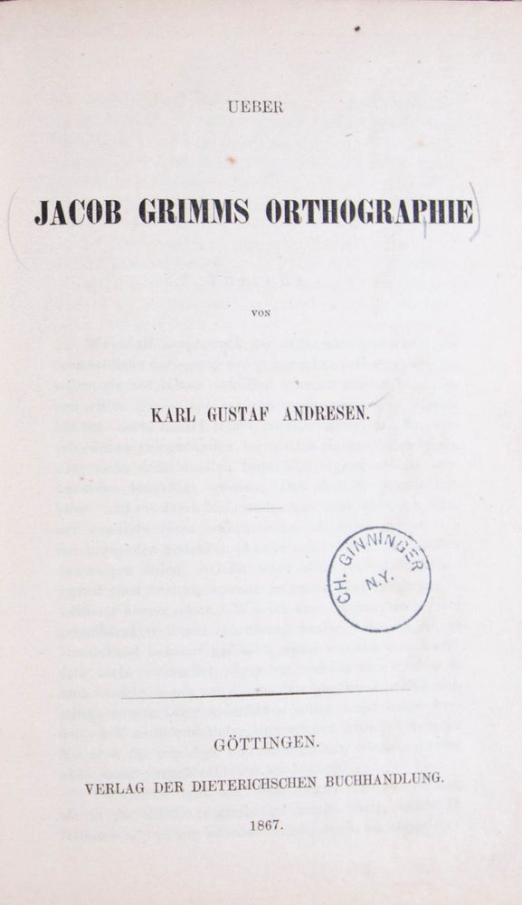 Item #14027 Ûber Jacob Grimms Orthographie. Karl Gustaf Andresen.