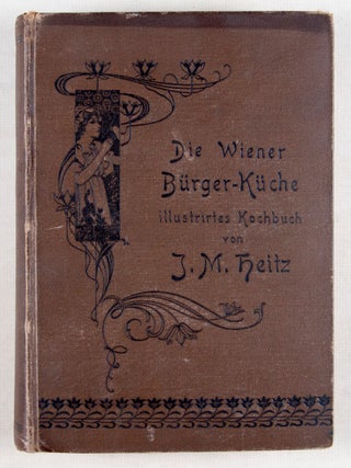 Die Wiener Bürger-Küche (The Vienna Civic Cuisine)