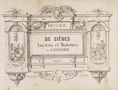 Item #14179 Recueil de Siéges Anciens et Modernes. J. Verchère.