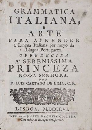 Item #15550 Grammatica Italiana, e Arte para Aprender a lingua Italiana por meyo da Lingua...
