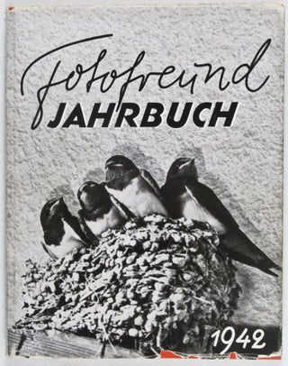 Item #15558 Fotofreund Jahrbuch 1942. R. Ottwill Maurer