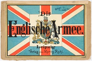 Item #16067 Die Englische Armee in ihrer gegenwartigen Uniformierung. 17 Tafeln in...