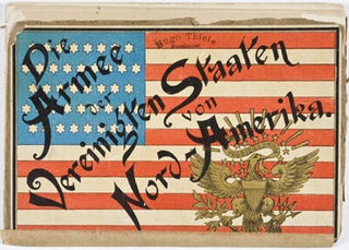 Item #16078 Die Armee der Vereinigten Staaten von Nord-Amerika. Mit Abbildungen von Offizieren...