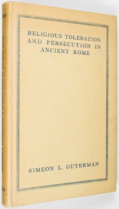Religious Toleration and Persecution in Ancient Rome