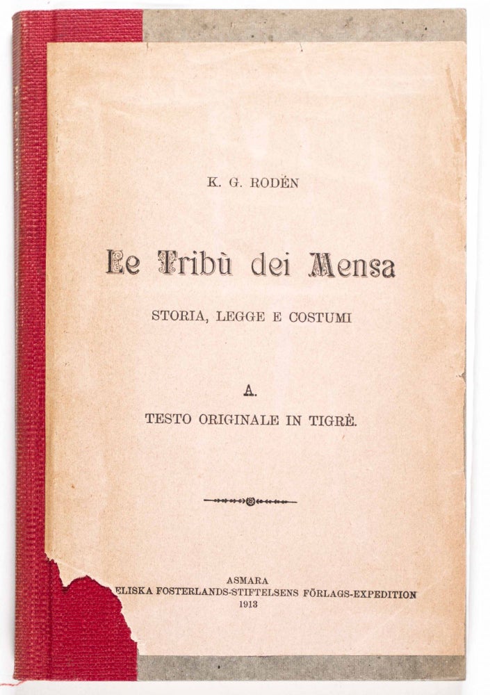 Item #16301 Le Tribu dei Mensa: Storia, Legge e Costumi (A Testo Originale in Tigre). K. D. Roden.