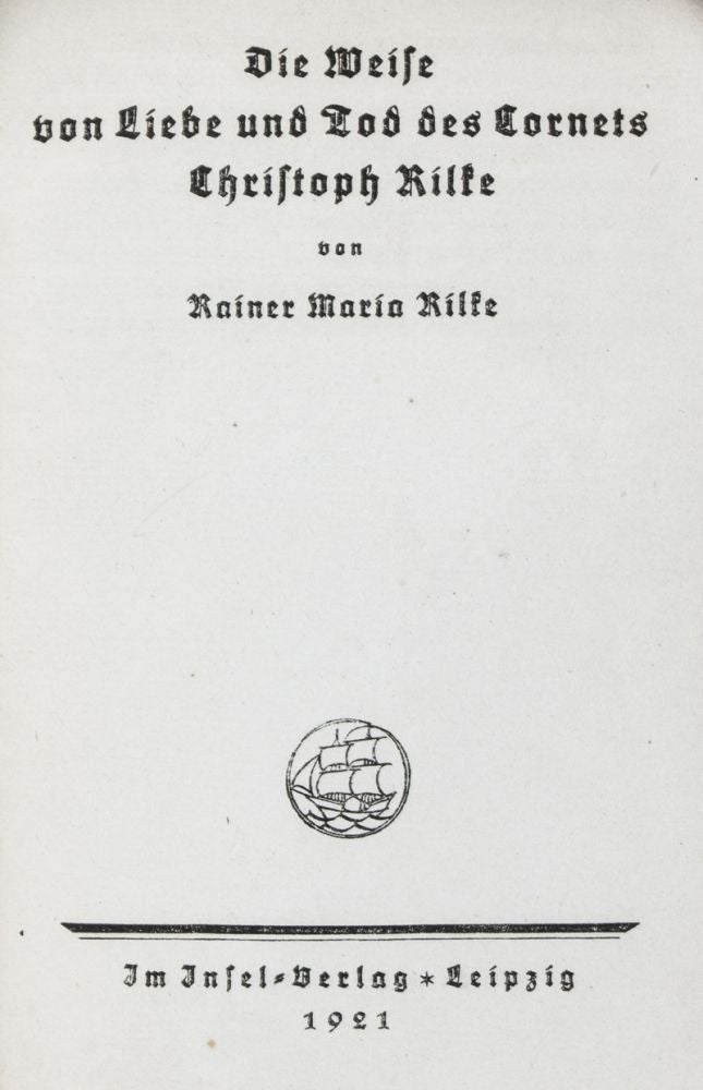 Item #16376 Die Weise von Liebe und Tod des Cornets Christoph Rilke [RARE FULL LEATHER EDITION]. Rainer Maria Rilke.