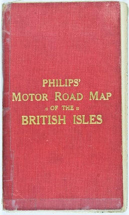 Item #16440 Philips' Motor Road Map of the British Isles. The London Geographical Institute