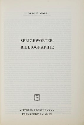 Item #16762 Sprichwörter - Bibliographie. Otto E. Moll