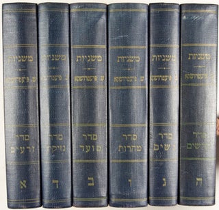 Mishna: Mit Ybersetsung un Pirush in Yiddish. / Mishna Translation and Commentary in Yiddish. 6 volumes: 1) Zeraim ["Seeds"], 2) Mo'ed ["Festival"], 3) Nashim ["Women"], 4) Neziqin ["Damages"], 5) Kodashim ["Holy Things"], 6) Tohorot ["Purities"]
