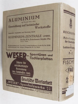 Reichsband: Adressenwerk der Dienststellen der NSDAP mit den Angeschlossenen Verbänden des Staates Reichsregierung - Behörden und der Berufsorganisationen in Kultur - Reichsnährstand - Gewerbliche Wirtschaft