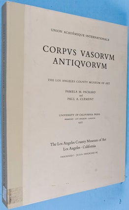 Corpus Vasorum Antiquorum: The Los Angeles County Museum of Art
