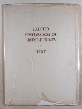 Selected Masterpieces of Ukiyo-e Prints (Text Volume Only)