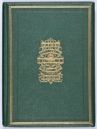 Item #18746 A Brief Summary of Material & Chronological Facts, to Connect the Old With the New...