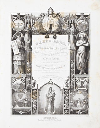 Item #18775 Bilder Bibel für die katholische Jugend nach Allioli's neuester Bibelübersetzung....