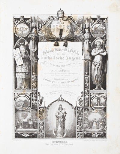 Item #18775 Bilder Bibel für die katholische Jugend nach Allioli's neuester Bibelübersetzung. M. C. Münch.