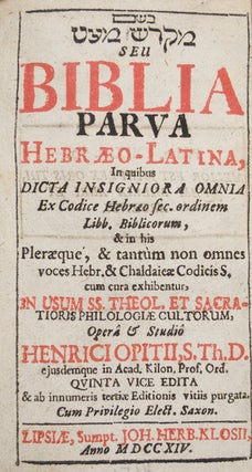 Item #18778 Biblia parva Hebraeo-Latina in quibus dicta insigniora omnia ex codice Hebraeo sec....