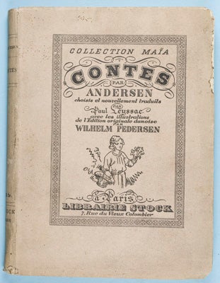 Item #19115 Contes D'Andersen [INSCRIBED by TRANSLATOR]. Hans Christian Andersen, Paul Leyssac,...