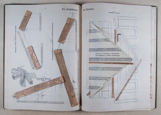 Wolf's praktische Ausführung der Schiftung und Dachverbandhölzer nebst Berechnung der Linien, Flächen und Körpe - Lehrbuch für Zimmerer.