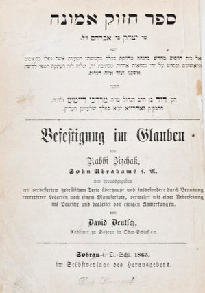 Item #20696 Befestigung im Glauben (Rabbi Jacob R. Marcus' copy). Rabbi Jizchak, David Deutsch