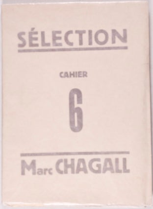 Sélection Chronique de la Vie Artistique: VI, Marc Chagall
