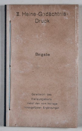 Heine's Harzreise. II. Heine - Gedächtnis-Druck. Ergänzung zum zweiten Heine-Gedächtnis-Drucke