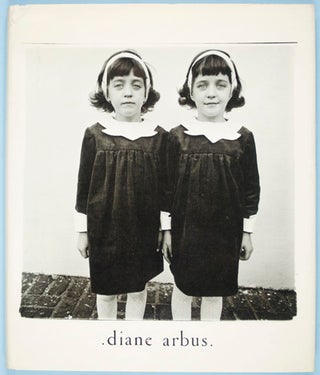 Item #21278 Diane Arbus: An Aperture Monograph. Diane Arbus, Doon Arbus