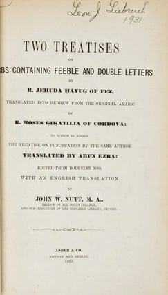 Item #21459 Two Treatises on Verbs Containing Feeble and Double Letters. To which is Added the...