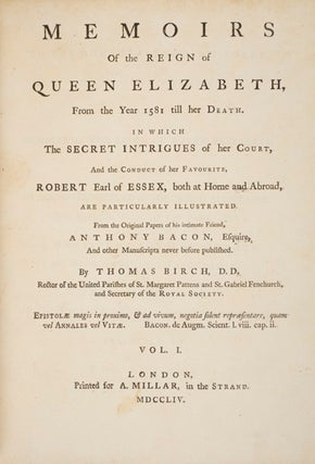 Item #21810 Memoirs of the Reign of Queen Elizabeth from the Year 1581 till her Death. 2 Vols....