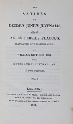 Item #21873 The Satires of Decimus Junius Juvenalis, and of Aulus Persius Flaccus, translated int...