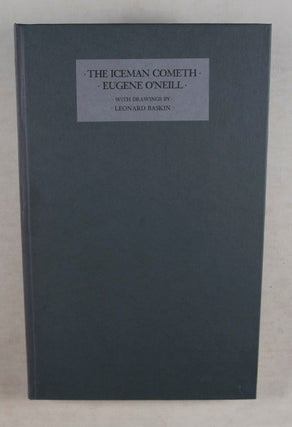 The Iceman Cometh. With Drawings by Leonard Baskin [SIGNED]