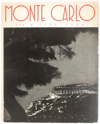 Item #21887 Monte Carlo: Visions Photographiques. W. Vennemann