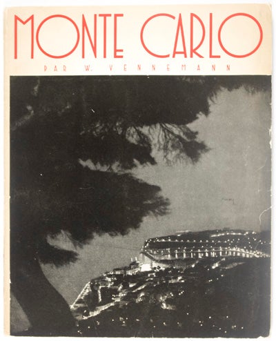 Item #21887 Monte Carlo: Visions Photographiques. W. Vennemann.