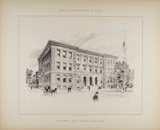 Municipal Architecture in Boston from Designs by Edmund M. Wheelwright, City Architect, 1891 to 1895 (2 Volumes)