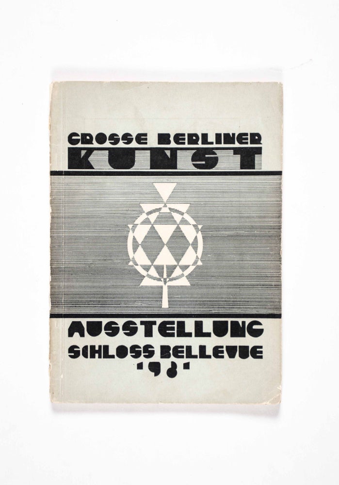 Item #22448 Grosse Berliner Kunstausstellung 1931 im Schloss Bellevue - Amtlicher Katalog der I. Abteilung. n/a.
