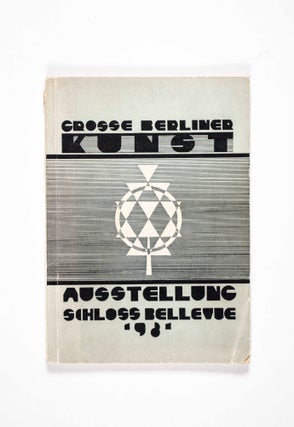 Item #22449 Grosse Berliner Kunstausstellung 1931 im Schloss Bellevue - Amtlicher Katalog der I....
