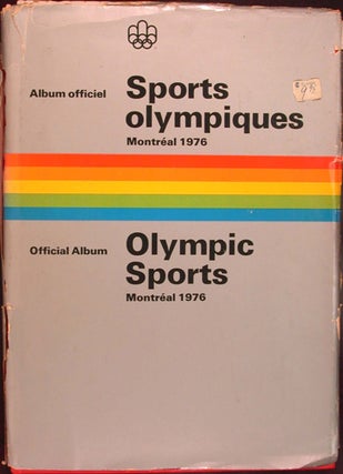 Item #22621 Sports Olympiques: Album Officiel, Montreal 1976. Olympic Sports: Official Album,...