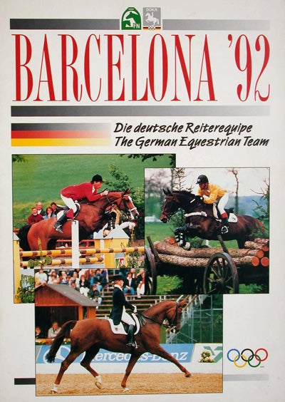 Item #22627 Barcelona '92: Die Deutsche Reiterequipe, The German Equestrian Team. n/a.